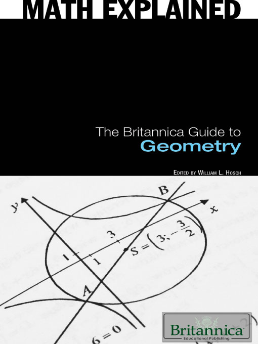Title details for The Britannica Guide to Geometry by Britannica Educational Publishing - Available